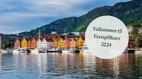 Bilde av Bryggen i Bergen, med teksten «Velkommen til Festspillkurs 2024»